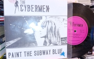 EP 7" :  The Cypermen :  Paint the Subway blue ( SIS POSTIK