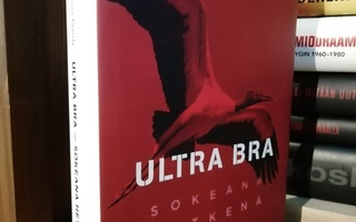 Ultra Bra - Sokeana hetkenä - 1.p.Uusi