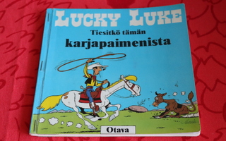 Morris : Lucky Luke Tiesitkö tämän karjapaimenista (k.p.1986