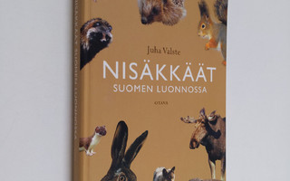Juha Valste : Nisäkkäät Suomen luonnossa