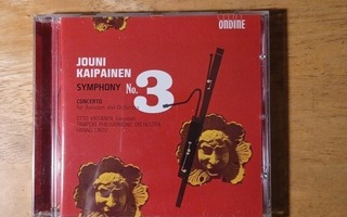 Jouni Kaipainen: Sinfonia no. 3 & fagottikonsertto.