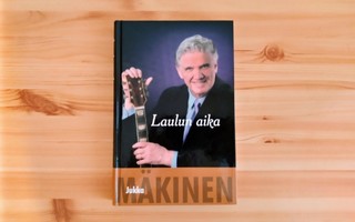 Jukka Mäkinen: Laulun aika