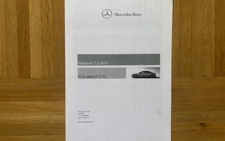 Hinnasto ja lisävarusteet Mercedes C117 CLA-sarja 2015 Esite