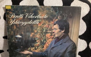 Pentti Viherluoto – Ystävyydellä LP