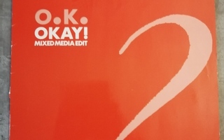 O.K. : Okay! (Mixed Media Edit) 12"