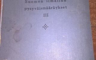 SIP Suomen ilmailun pysyväismääräykset III 1934