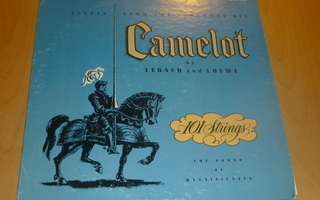 Camelot by Lerner and Loewe