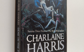 Charlaine Harris : Dead in the Family - A True Blood Novel