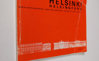 Suomen Rakennustaiteen Museo : Helsinki - arkkitehtuuriopas