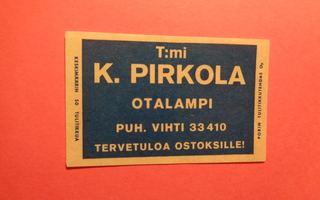 TT-etiketti T:mi K. Pirkola, Otalampi