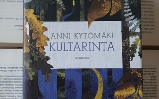 Anni Kytömäki - Kultarinta (sid.)