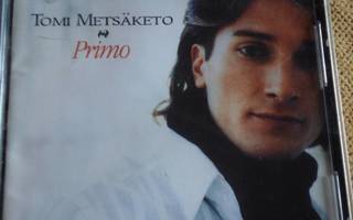 **** TOMI METSÄKETO PRIMO CD-levy ****