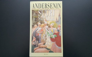 Andersenin Suuri Satukirja 2p. (H.C. Andersen, WSOY 1994)