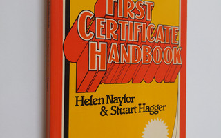Helen Naylor ym. : First Certificate Handbook