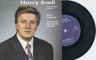 HARRY SNELL: Ennen Kuolemaa – 7” single + Kuvakansi 1992