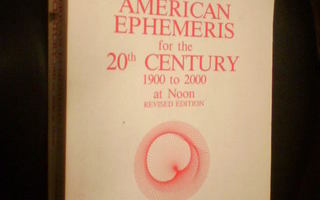 Michelsen THE AMERICAN EPHEMERIS for 20th Century 1900 to...