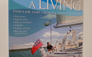 Sue Pelling : Sail for a Living (ERINOMAINEN)