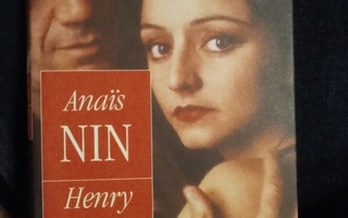 Anais Nin: Henry ja June
