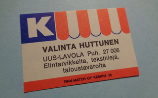 TT-etiketti K Valinta Huttunen, Uus-Lavola