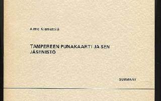 Klemettilä, Aimo: Tampereen punakaarti ja sen jäsenistö(1976
