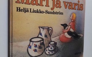 Heljä Liukko-Sundström : Mari ja varis