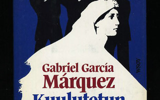 KUULUTETUN KUOLEMAN KRONIKKA Gabriel Garcia Marquez 1p UUSI