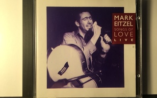 MARK EITZEL: Songs Of Love Live, CD