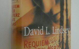 David L. Lindsey : Requiem fur ein Herz aus Glas : roman ...