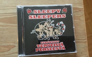 Sleepy Sleepers Eurowiisut terveisiä perseestå CD
