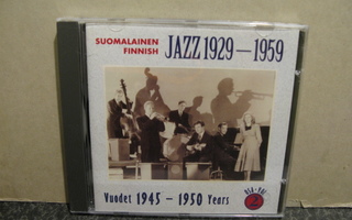 Suomalainen Jazz 1929-1959 osa 2.-V.1945-1950 cd