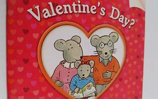 Harriet Ziefert : What is valentine's day?