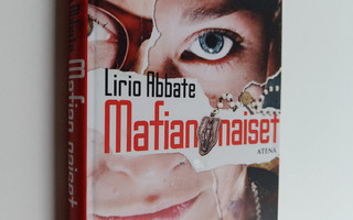 Lirio Abbate : Mafian naiset