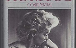 Marilyn Monroe Confidential: An Intimate Personal Account