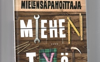 TUOMAS KYRÖ: Mielensäpahoittaja - Miehen työ