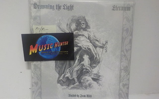 DROWNING THE LIGHT / ETERNUM - UNITED BY IRON WILL M-/M- 7"