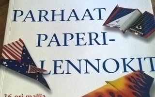 Blackburn, Lammers : Maailman parhaat paperilennokit