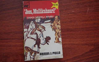 Jees, Mullikuhnuri, sanoi vääpeli Ryhmy (1975)