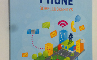 Jani Järvinen : Windows Phone : sovelluskehitys (UUDENVER...