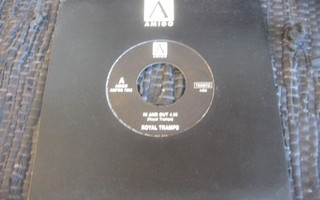 7" - Royal Tramps - In And Out / Runnin Around With The Boys