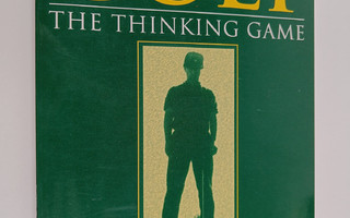 Thomas N. Dorsel : Golf - The Thinking Game