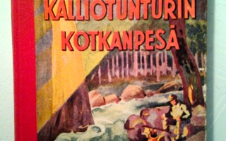 Moilanen Usko: Kalliotunturin kotkanpesä, v. 1954, 1.p.