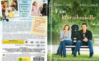 vain koiraihmisille	(33 839)	k	-FI-	DVD	suomik.		diane lane
