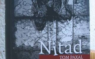Tom Paxal: Nitad, Litorale 2012. 339 s. Sid.