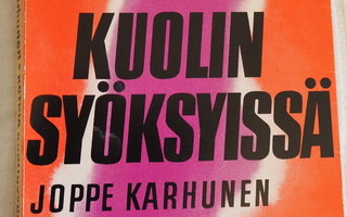 J.KARHUNEN: Kotkia kuolinsyöksyissä, 1968