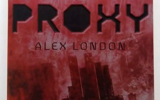 Proxy, Alex London