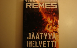 Ilkka Remes : Jäätyvä helvetti