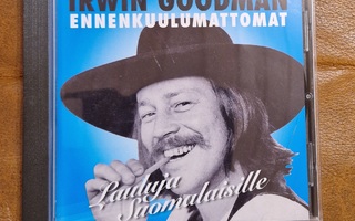 Irwin Goodman: Ennenkuulumattomat CD