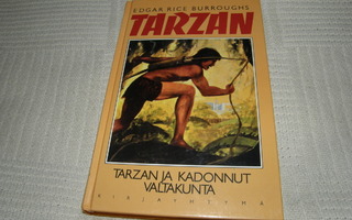 Edgar Rice Burroughs Tarzan ja kadonnut valtakunta