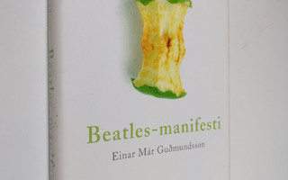 Einar Mar Gudmundsson : Beatles-manifesti
