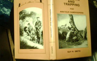 Guy N. Smith FERRETING AND TRAPPING (3 p. 1986) Sis.pk:t